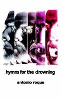 Hymns for the Drowning 1403396957 Book Cover