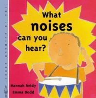 What Noises Can You Hear? 184089153X Book Cover