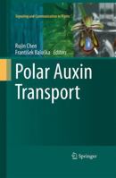 Polar Auxin Transport 3642352987 Book Cover