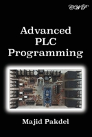 Advanced PLC Programming 1925823792 Book Cover