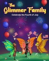 The Glimmer Family: Celebrate the Fourth of July 1961143607 Book Cover