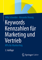 Keywords Kennzahlen für Marketing und Vertrieb: KPIs für Markterfolg (German Edition) 3662730804 Book Cover