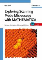 Exploring Scanning Probe Microscopy with Mathematica 3527406174 Book Cover
