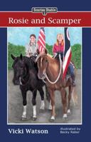 Rosie and Scamper 0984724206 Book Cover