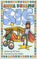 Anna Dreams Big B0CWLHZG85 Book Cover