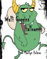 Walli Goggins' Halloween 1466397667 Book Cover