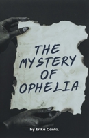 The Mystery of Ophelia (Terror) B0CWHX7SLC Book Cover