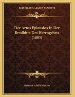 Der Artos Epiousios In Der Brodbitte Des Herrngebets 1168010926 Book Cover
