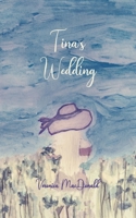 Tina's Wedding 1087933439 Book Cover