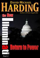 Return to Power: The New Illuminati Part 2 098572854X Book Cover