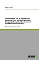 Das Auftreten von in der Literatur genannten Vor- und Nachteilen des Jahrgangsübergreifenden Lernens in einer Berliner Grundschule 3640777085 Book Cover