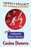 Intellitoons: Collected Short Stories 097240354X Book Cover