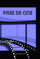 PASE DE CINE: REGISTRA, CALIFICA Y CREA UN RANKING CON LAS PELÍCULAS VISTAS | CREA TUS PROPIAS CRÍTICAS CINEMATOGRÁFICAS | REGALO ORIGINAL PARA LOS ... CINE | CUMPLEAÑOS. NAVIDAD. (Spanish Edition) 1695396286 Book Cover