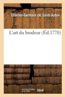L'art du brodeur (French Edition) 2019218577 Book Cover
