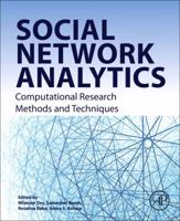 Social Network Analytics: Computational Research Methods and Techniques 0128154586 Book Cover