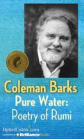 Pure Water: Poetry of Rumi 1480514705 Book Cover