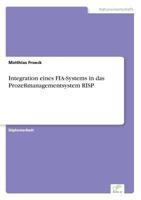 Integration Eines Fia-Systems in Das Prozessmanagementsystem Risp 3838631749 Book Cover