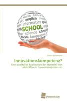 Innovationskompetenz? 3838137051 Book Cover