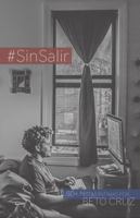 #SinSalir : 50+ Notas Intimas 173505688X Book Cover