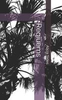 Reqiuems 1095993437 Book Cover