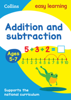 Collins Easy Learning Age 5-7 — Addition and Subtraction Ages 5-7: New Edition 0141340541 Book Cover