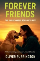 Forever Friends (The True Friends) B0FQBQPDSQ Book Cover