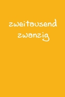 zweitausend zwanzig: Wochenplaner 2020 A5 Orange 1678532258 Book Cover