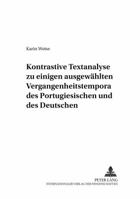 Kontrastive Textanalyse Zu Einigen Ausgewaehlten Vergangenheitstempora Des Portugiesischen Und Des Deutschen 3631368933 Book Cover