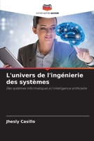 L'univers de l'ingénierie des systèmes (French Edition) 6209572758 Book Cover