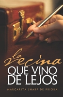 La vecina que vino de lejos (Plan lector para adolescentes) B09LWWFFF2 Book Cover