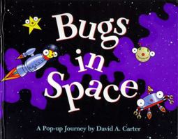Bugs in Space : Starring Captain Bug Rogers 0689814305 Book Cover