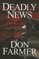 Deadly News 093846776X Book Cover
