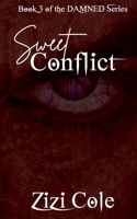 Sweet Conflict 1983576999 Book Cover