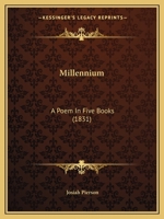 Millennium: A Poem in Five Books 1104193752 Book Cover