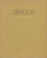 Silence: How to Find Inner Peace in a Busy World 1930485034 Book Cover