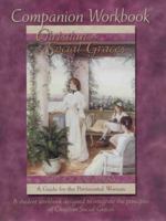 CHRISTIAN SOCIAL GRACES: Companion Workbook 097104113X Book Cover