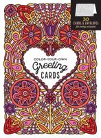 Color-Your-Own Greeting Cards: 30 Cards  Envelopes for Every Occasion 1612128858 Book Cover