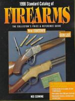 Standard Catalog of Firearms: From the Publishers of Gun List 0873415531 Book Cover