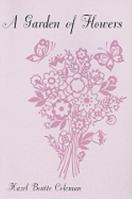 A Garden of Flowers 0533158893 Book Cover