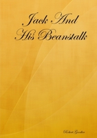 Jack And His Beanstalk 1326075896 Book Cover