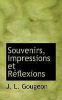 Souvenirs, Impressions Et R Flexions 1116857499 Book Cover