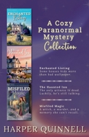A Cozy Paranormal Mystery Collection: Three Standalone Witchy Woman Mysteries. Whodunits with Cats, Owls, and Small-Town Secrets. 9199122472 Book Cover