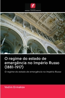 O regime do estado de emerg�ncia no Imp�rio Russo (1881-1917) 6203121800 Book Cover