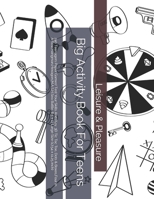 Big Activity Book For Teens: 240 Teenagers Paper Games! Test Your Skills And Play. 3D Tic Tac Toe, Dots & Boxes,Four In A ... (17.54 x 11.25 inch) (Leisure & Pleasure) 1675205078 Book Cover