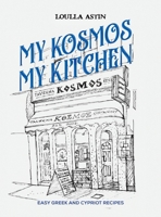 My Kosmos My Kitchen 1398421308 Book Cover