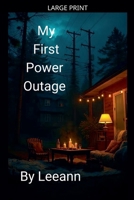 My First Power Outage B0DSY8MQ9G Book Cover