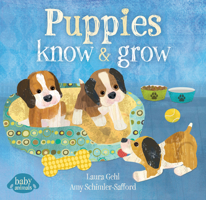 Puppies Know & Grow B0FGCKYZC3 Book Cover