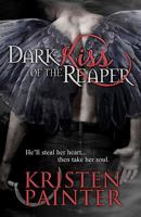 Dark Kiss of the Reaper 1461025826 Book Cover