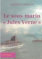 Le Sous-Marin Jules Verne (French Edition) 2322163929 Book Cover