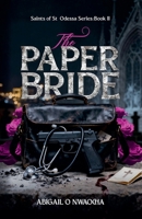 The Paper Bride (Saints of St. Odessa) B0GT5QFVP9 Book Cover